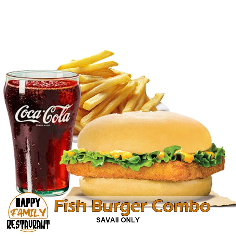 Fish Burger Combo "PICK UP AT HAPPY FAMILY RESTAURANT SALELOLOGA" Happy Family Restaurant 