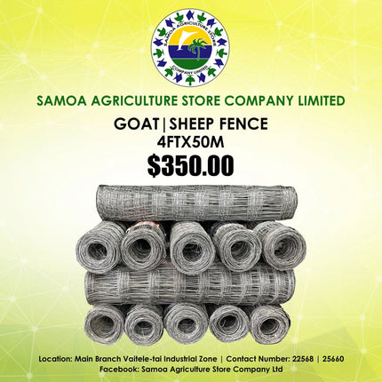 Goat & Sheep Fence #4Ft x 50 Meters "PICK UP AT SAMOA AGRICULTURE STORE CO LTD VAITELE AND SALELOLOGA SAVAII" Samoa Agriculture Store Company Ltd 