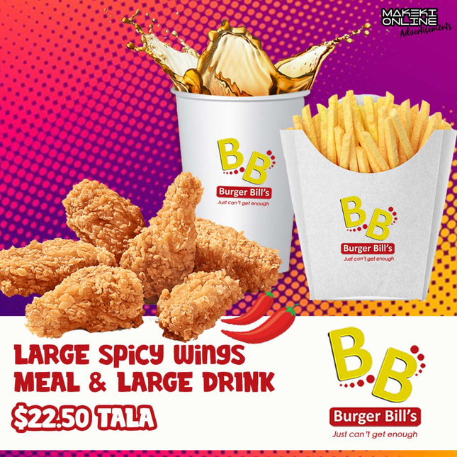 Large Spicy Wings Meal & Large Drink "PICKUP AT 8:00am - 8:00pm FROM BURGER BILLS FUGALEI OR VAITELE" Burger Bills Restaurant Fugalei/Vaitele 