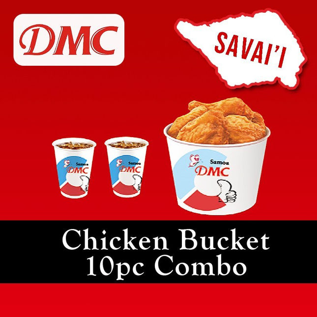 Chicken Bucket 10pc Combo "PICKUP FROM DMC SAVAII ONLY" - Samoamarket.com