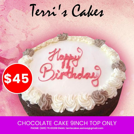 Chocolate Cake 9" Small Cake - Top Only Decor, Pickup from Terri's Cakes, Taufusi [24 hours notice required] - Samoamarket.com