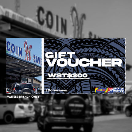 Coin Save Vaitele Gift Voucher WS$200 Tala Voucher - Samoamarket.com